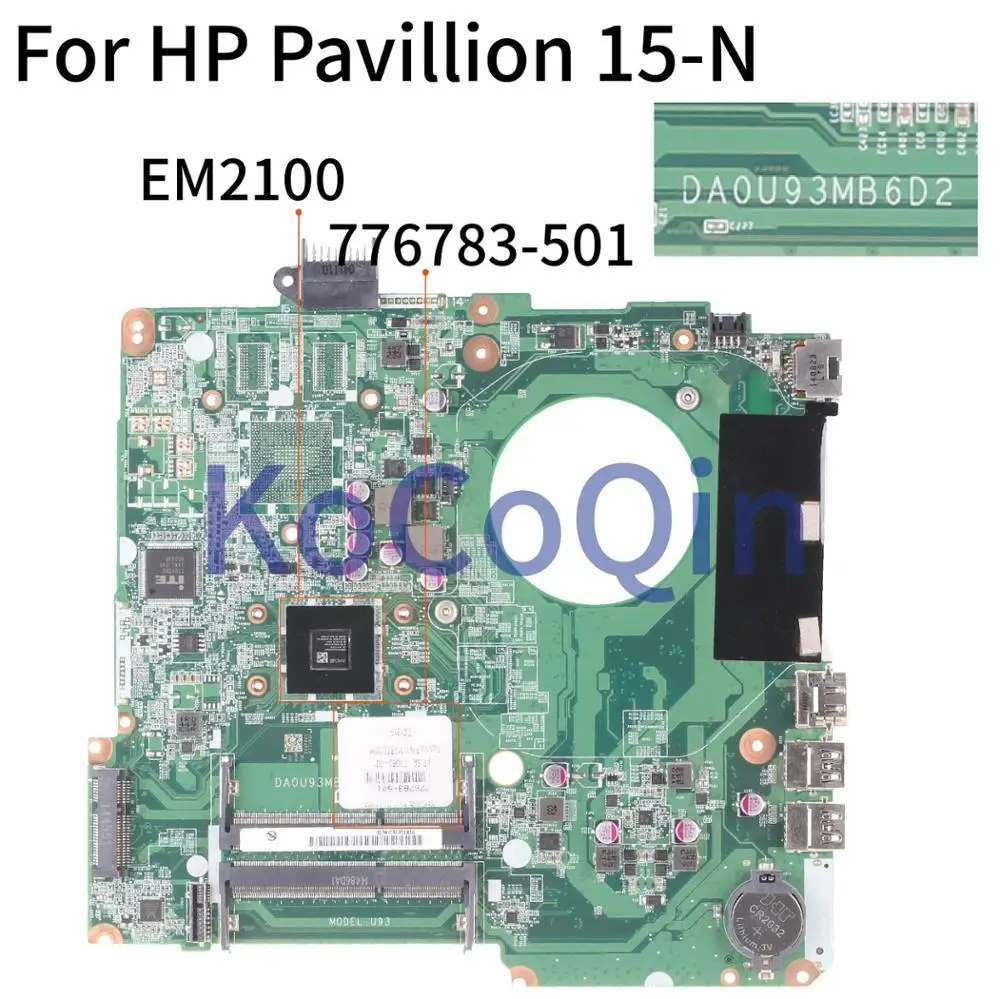 KoCoQin Laptop motherboard For HP Pavillion 15-N 15-F EM2100 Mainboard DA0U93MB6D2 776783-001 776783-501 776783-601