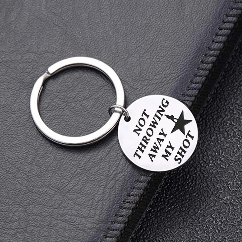 Musical Play Merch Broadway Gift Not Throwing Away My Shot Keychain for Teen Girl Hamilton Fans Gifts Musical Inspired Jewelry