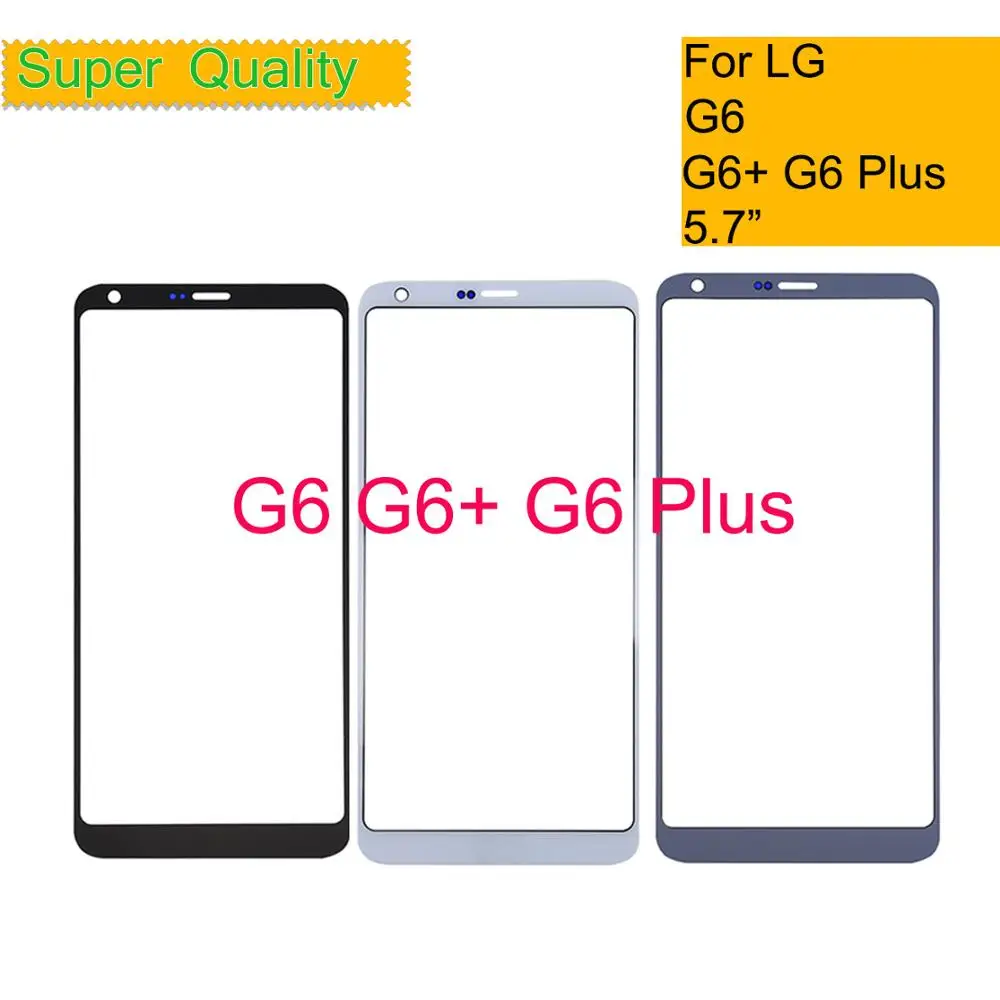 10Pcs/lot For LG G6 G6+ G6 Plus Touch Screen Panel Front Outer Glass Lens With OCA Replacement