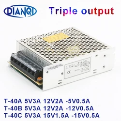 DIANQI T-40C 5V3A 15V2A -15V1A Triple output Switch power supply T-40A 5V3A 12V2A -5V1A ac dc converter T-40B 5V3A 12V2A -12V1A