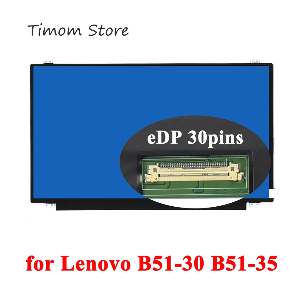 for Lenovo Laptop B51-30 B51-35 Serie LCD WLED Monitor HD 1366*768 Slim 60Hz Panel 100% universal Innolux BOE AUO LG 30pin Model