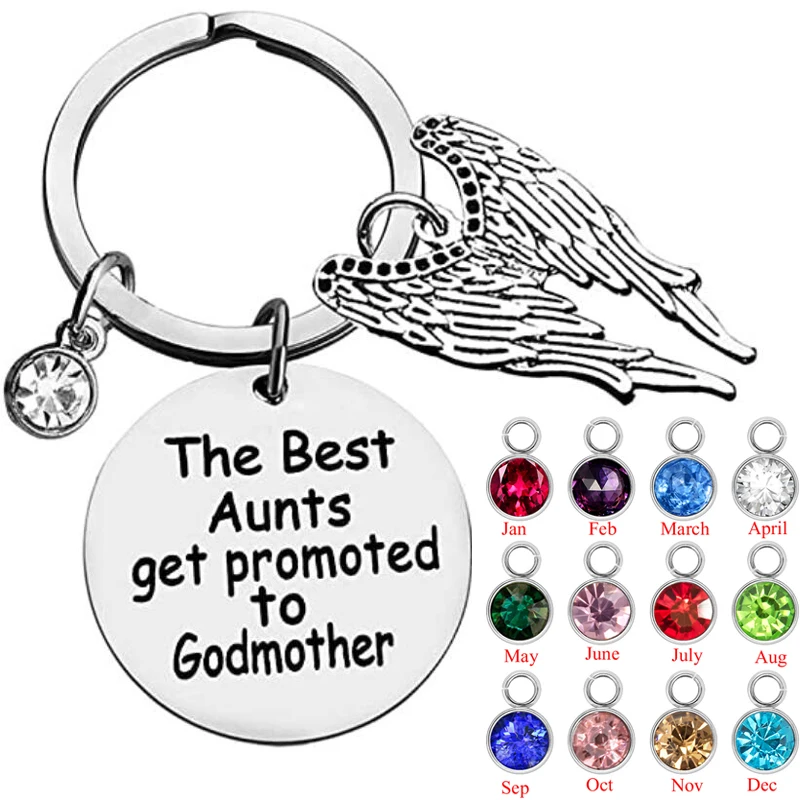 Godmother Keychain Gifts The Best Aunts Get Promoted to Godmother Keychain Baptism Christen Godmother Jewelry with Birthstone