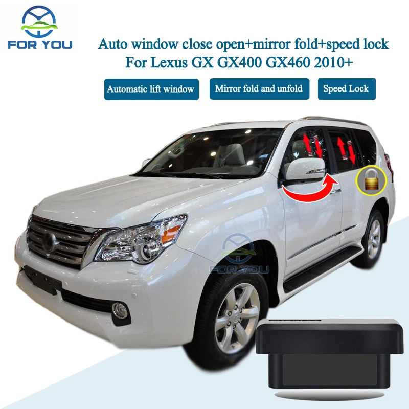 

FORYOU Car Auto Window Closer Open Side Mirror folder and Speed Lock Kit For Lexus GX GX400 GX460 2010-2021