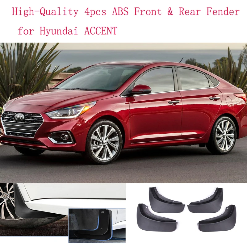 High-Quality 4pcs ABS Front & Rear Fender for Hyundai ACCENT Car Mud Flaps Splash Guard Mudguard Mudflaps Accessories