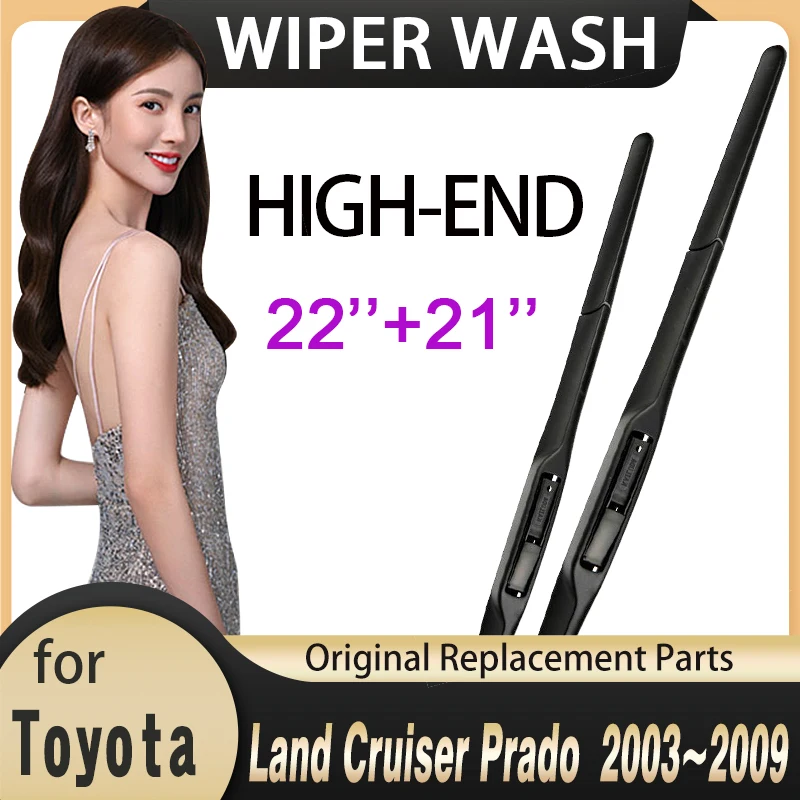 Car Wiper Blade for Toyota Land Cruiser Prado J120 120 2003~2009 2004 2008 Front Windscreen Windshield Brushes Car Accessories