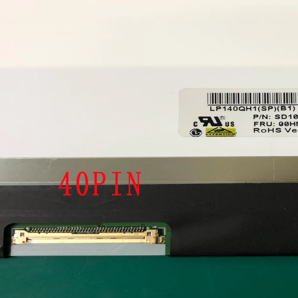 Imagem -03 - Matriz de 3k Ips para o Portátil 14.0 Lp140qh1-spb1 Lp140qh1 Spb1 Lp140qh1 sp b1 40pin Qhd 2560x1440 Fosco Fru 00hn826 p n Sd10a09837