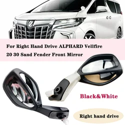 Blind Spot Mirror For ALPHARD Vellfire 20 30 Right Hand Drive2015-2020 Car Front Side Rearview Mirror Sand Fender Mirror