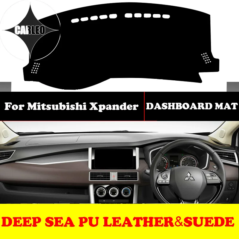 

Custom for Mitsubishi Xpander Dashboard Avoid Light Pad Instrument Platform PU Leather Suede Insulation Mat