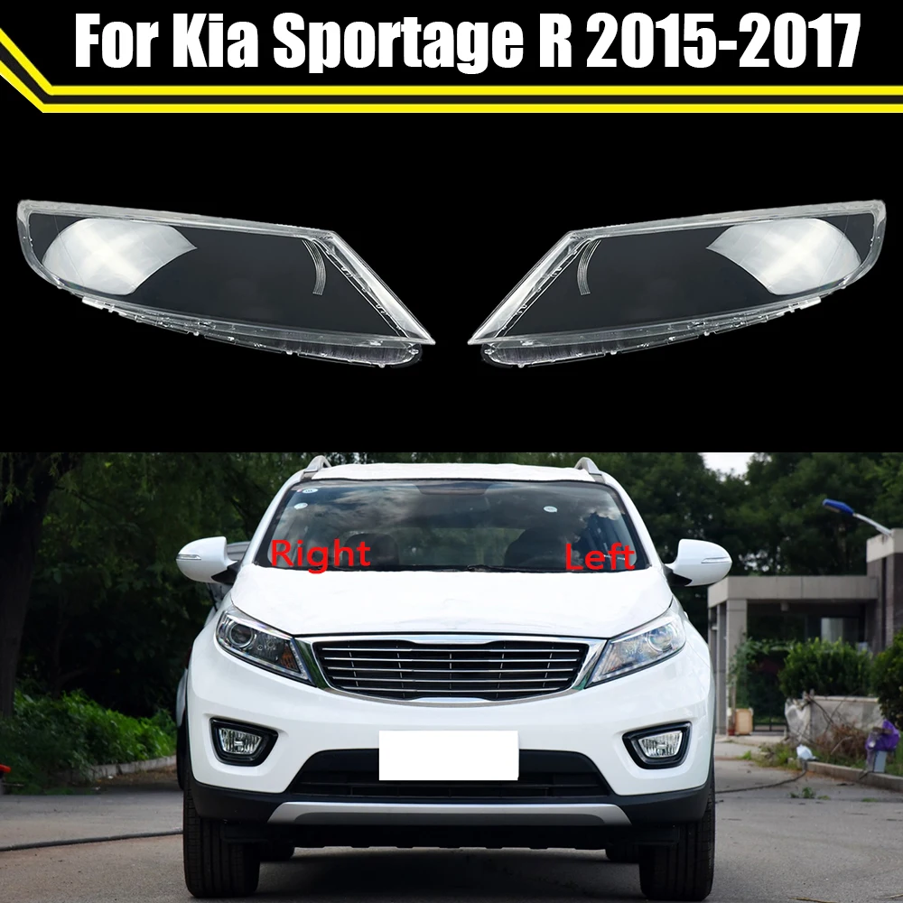 

For Kia Sportage R 2015 2016 2017 Front Headlamps Shell Cover Lens Headlight Cover Transparent Lampshade Clear Headlights Shell