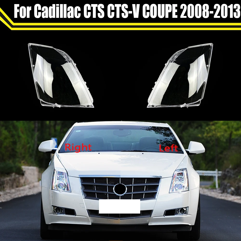 Headlight Cover Lens Glass Shell Headlamp Transparent Lampshade Case For Cadillac CTS CTS-V COUPE 2008 2009 2010 2011 2012 2013