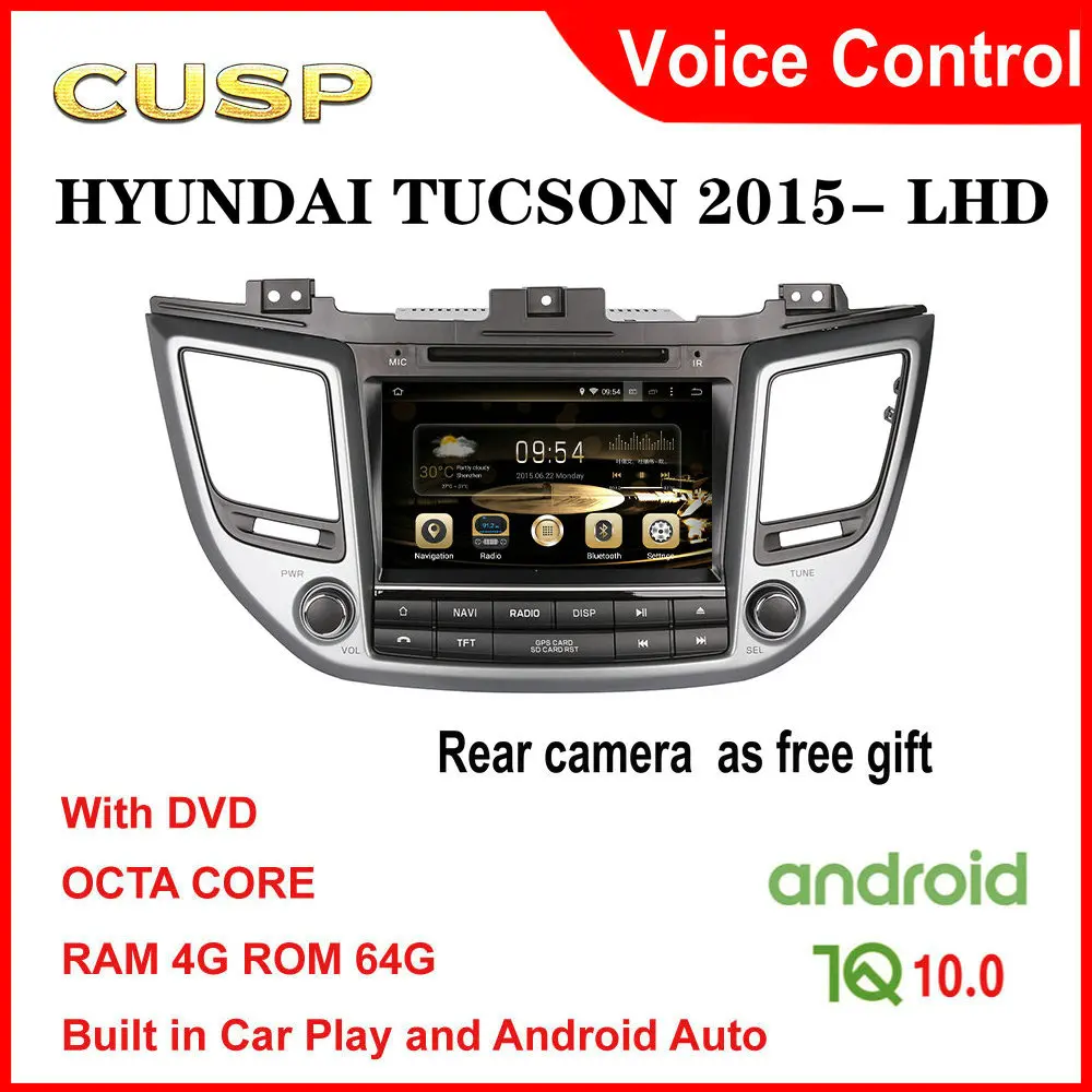 

CUSP Android 10 Car dvd player for HYUNDAI TUCSON 2015 2016 2017 2018 2019 2020-LHD 2 Din Car Radio gps stereo Multimedia Audio