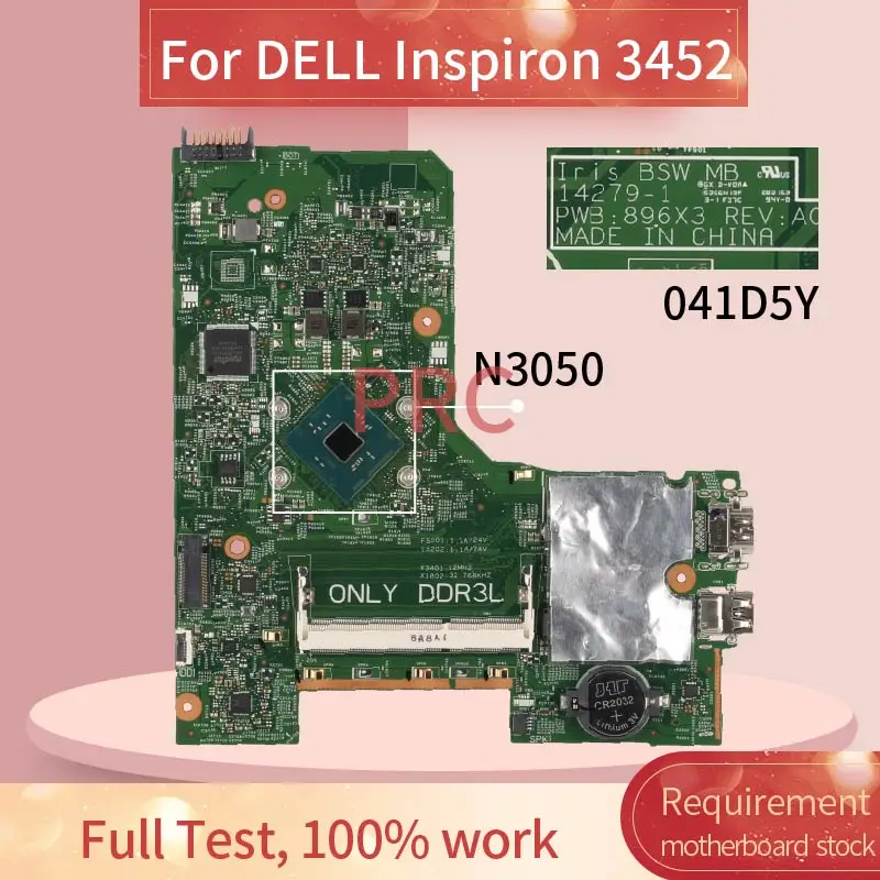 CN-041D5Y 041D5Y Laptop motherboard For DELL Inspiron 3452 Celeron N3050 Notebook Mainboard 14279-1 SR29H DDR3