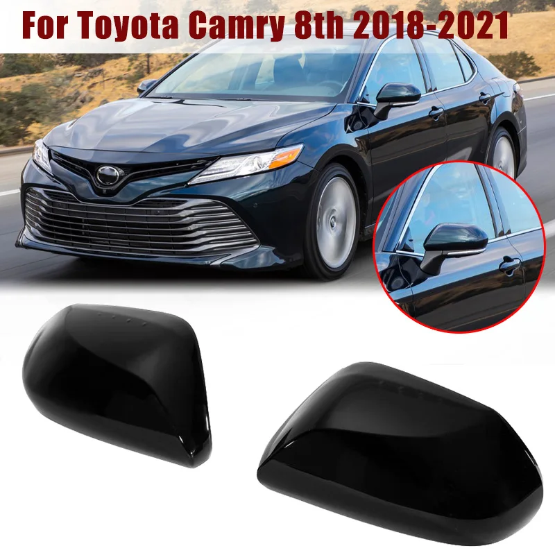 

1Pair Car Side Mirror Covers Gloss Black Anti-scratch for Toyota Camry 8th 2018-2021 ABS Plastic Rearview Mirror Repair Cover