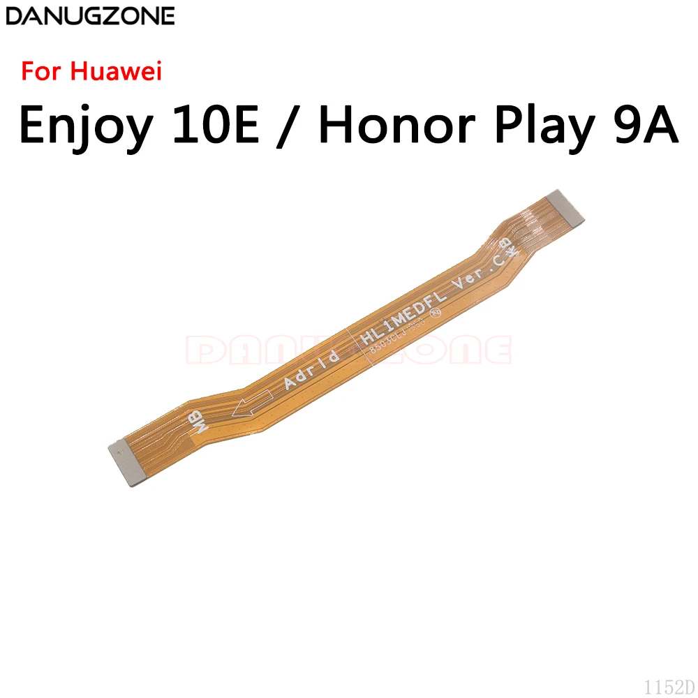 

10PCS/Lot For Huawei Honor Play 9A / Enjoy 10E LCD Display Main Board Connect Cable Motherboard Flex Cable