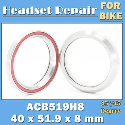 ACB519H8 Bike Headset Bearings 40*51.9*8 mm 45/45 Degree ( 2 PCS ) ACB Road MTB Angular Contact Bicycle Bearing K519