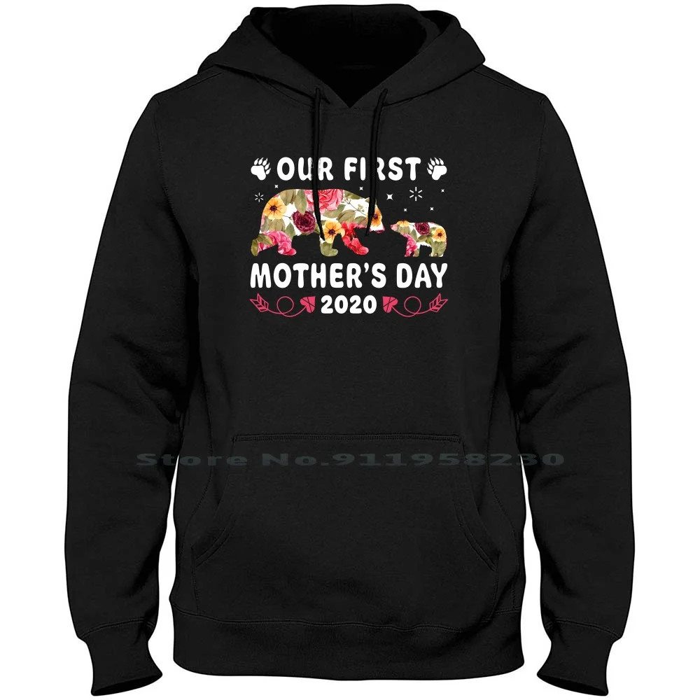 

Our First Mother's Day 2020 Bear Family Hoodie Sweater Cotton Mother's Day Flowers Mother First Moth Bear 2020 Mom Ear Day Om Mi