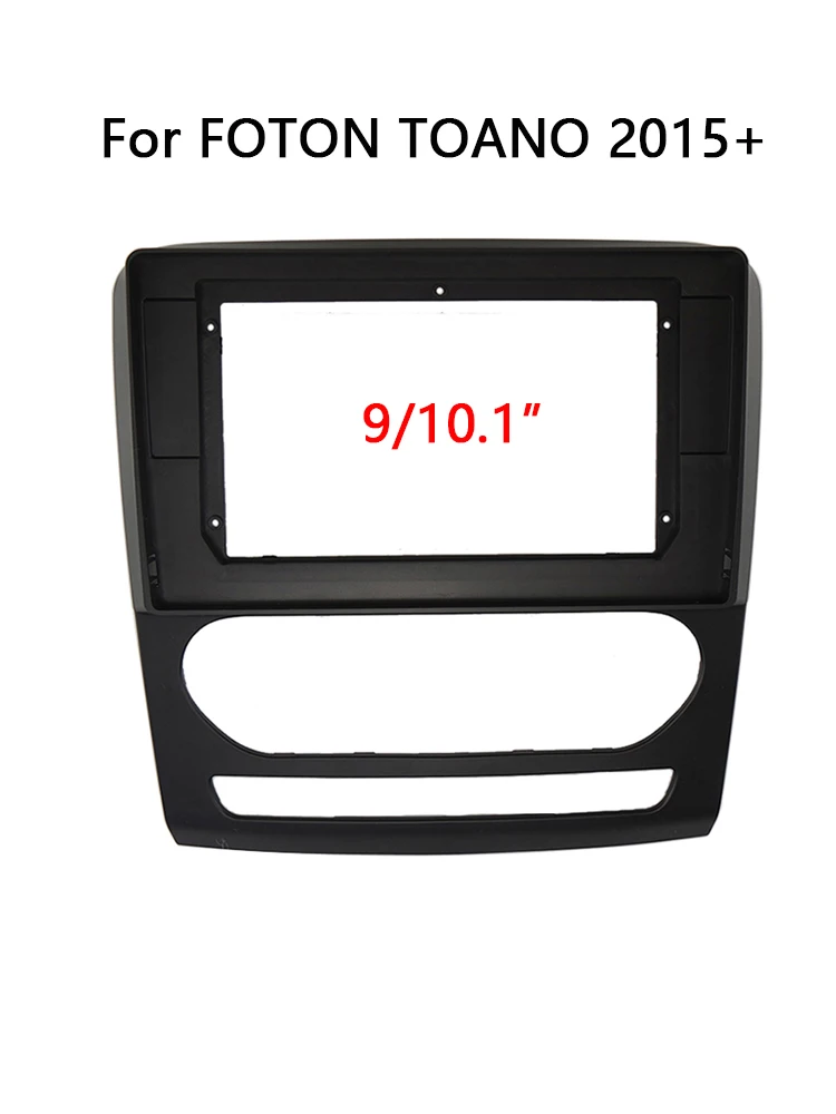 

2 Din Car Radio Fascia For FOTON TOANO 2015+ Auto Stereo Audio Player DVD Panel Dash Kit Frame Center Console Holder