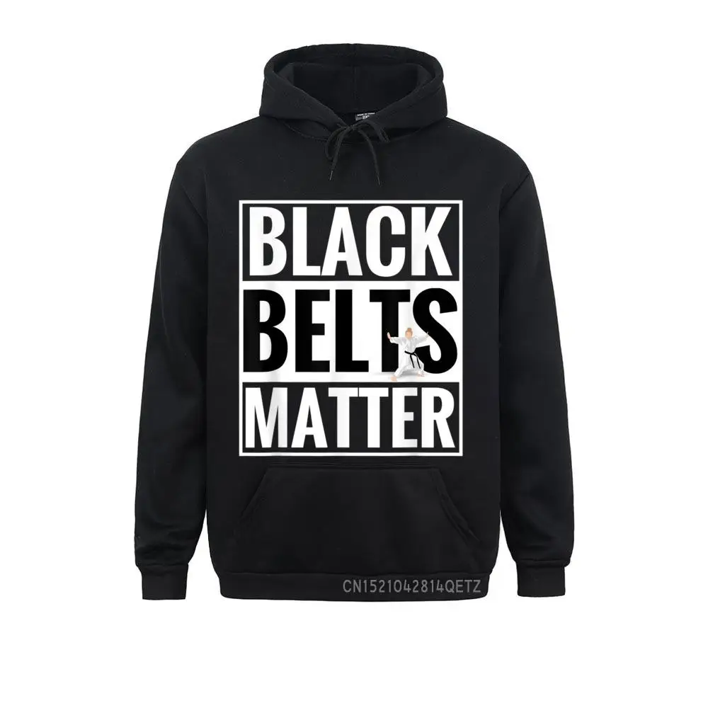 Black Belts Matter Karate Martial Arts Taekwondo Parody Tee Hoodies Long Sleeve Party Sportswears 2021 New Sweatshirts