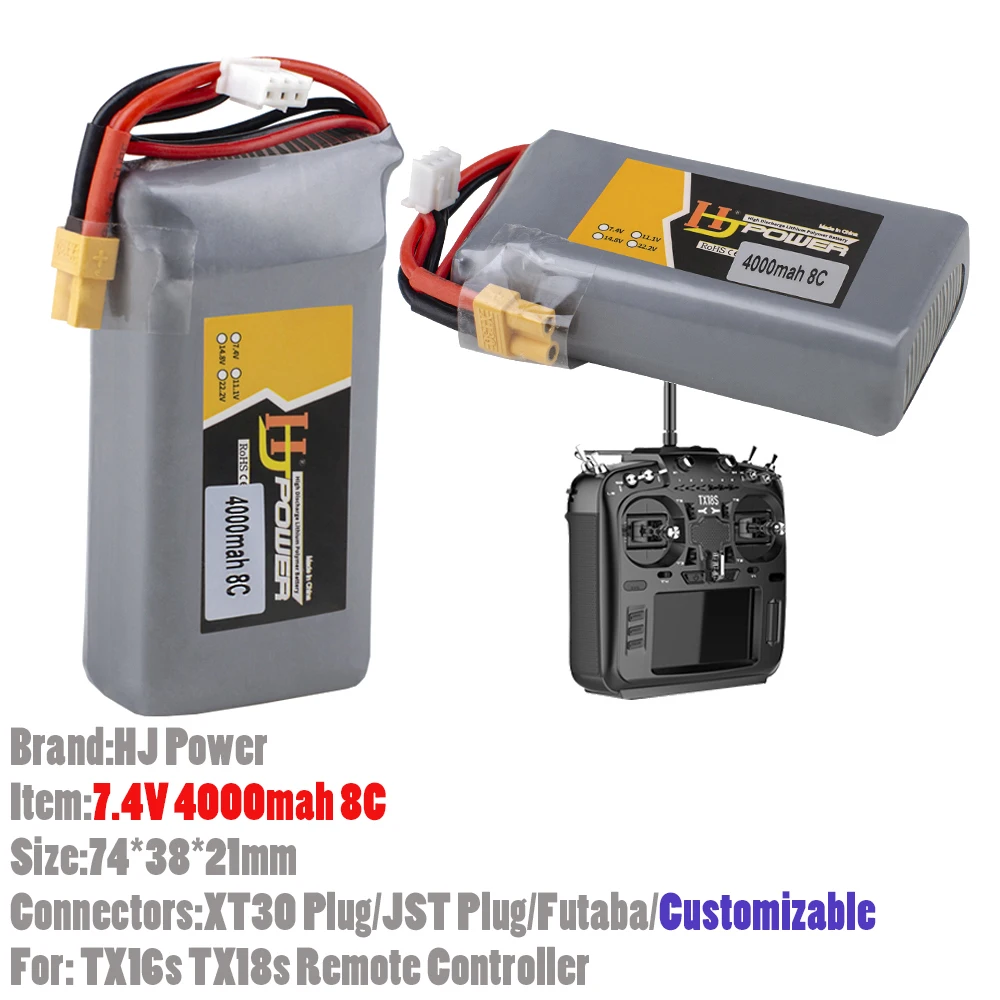 HJ Power 7.4V 4000mah 8C XT30 XT60 JST Futaba Customizable Connectors For TX16s TX18s Remote Controller Transmitter