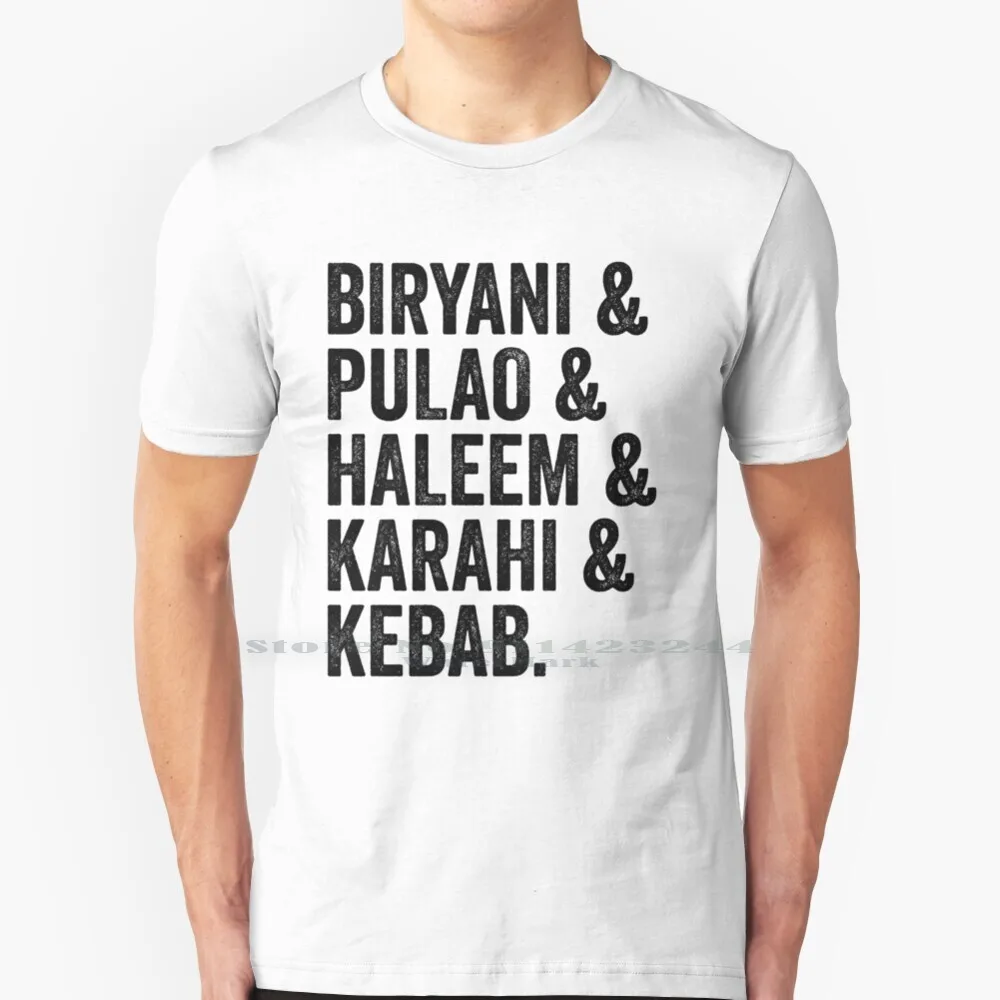 Biryani Pulao Haleem Pakistani Food 100% Cotton T Shirt Biryani Asian Indian Bollywood Desi Pakistani Cuisine Food Lover