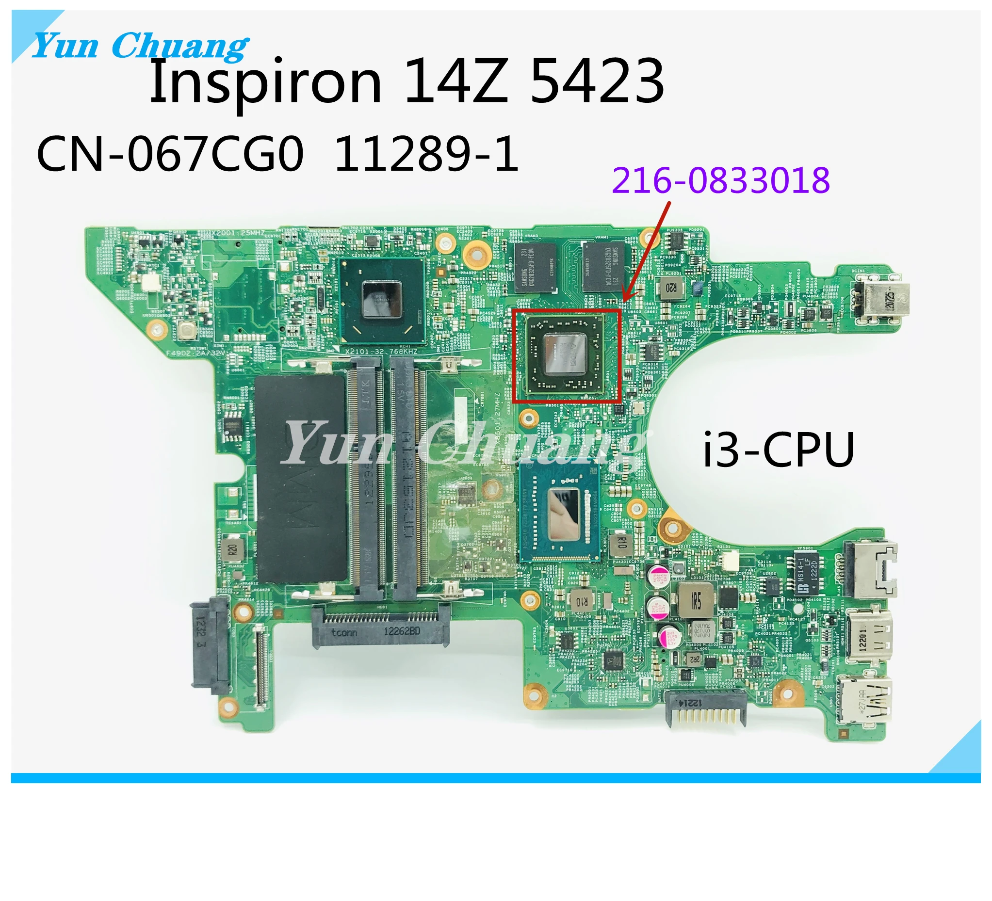 

Материнская плата 11289-1 для ноутбука DELL Inspiron 14Z 5423 материнская плата с процессором i3 216-0833018 SLJ8C DDR3 полный тест 100% работа