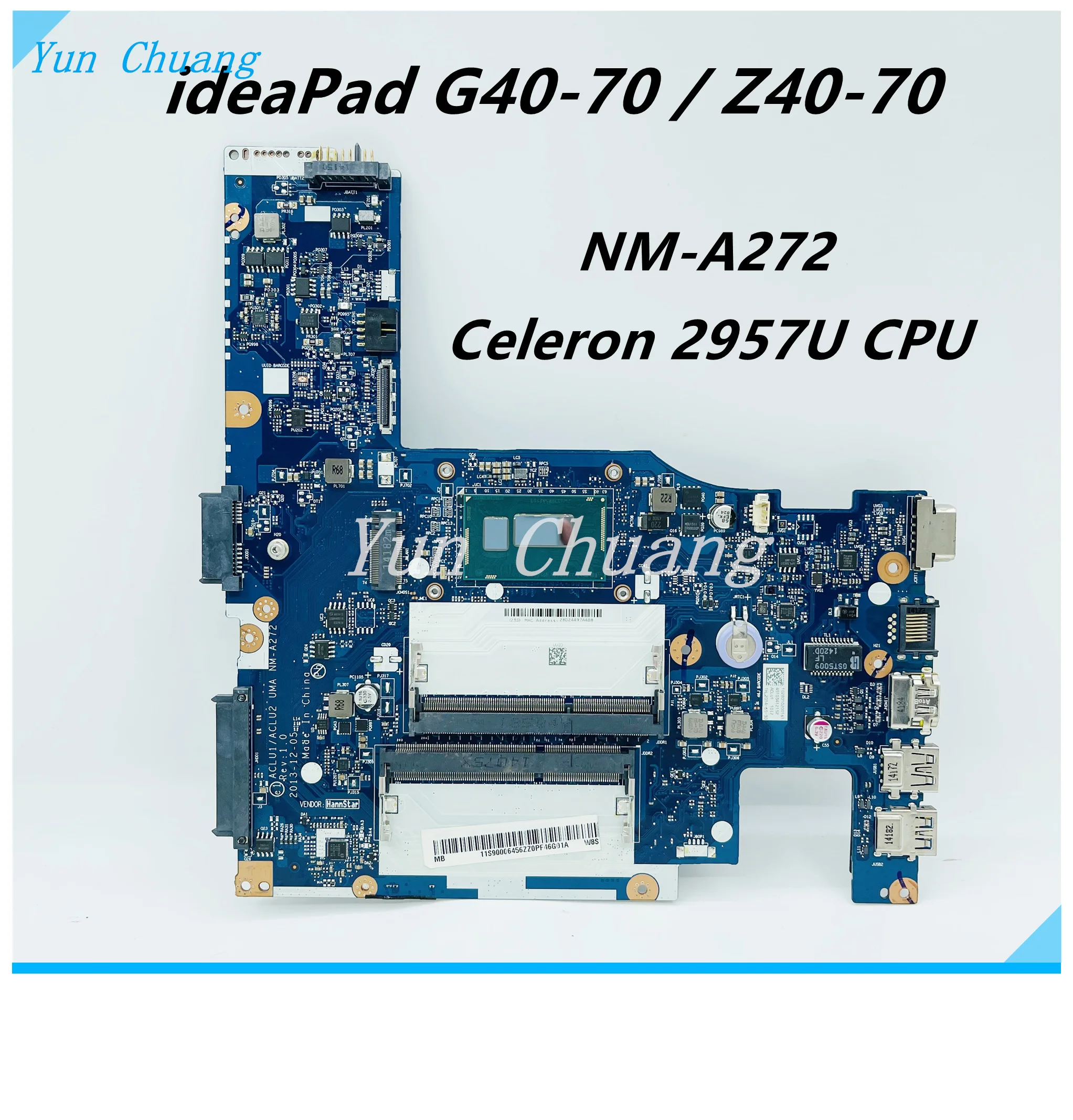 90006456 ACLU1 ACLU2 UMA NM-A272 mainboard For Lenovo ideaPad G40-70 Z40-70 Laptop motherboard SR1DV 2957U CPU DDR3L 100% test