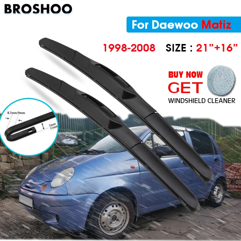 

Car Wiper Blade For Daewoo Matiz 21"+16" 1998-2008 Auto Windscreen Windshield Wipers Blades Window Wash Fit U Hook Arms