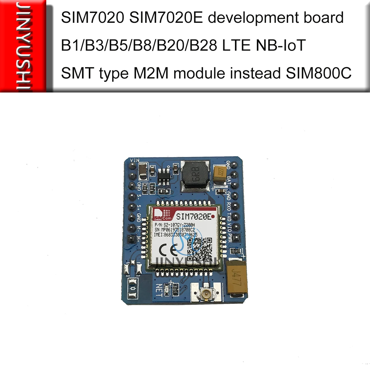 JINYUSHI New Arrival! SIM7020 SIM7020E development board +FPC antenna B1/B3/B5/B8/B20/B28 LTE NB-IoT M2M module instead SIM800C