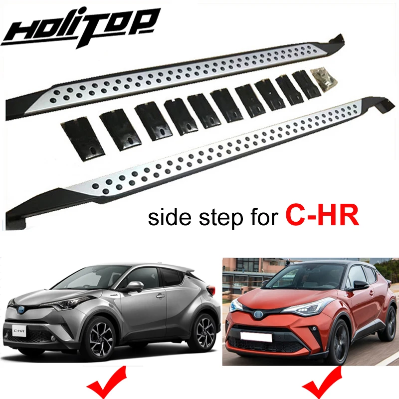 New arrival running board side step nerf bar for Toyota CHR C-HR 2018 2019 2020 2021 2022 2023,HOT SALE,special price promotion