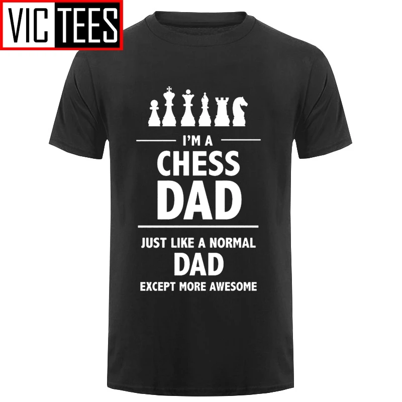 Men New Men's T Shirt Fashion T Shirt Free Shipping I'm A Chess Dad Novelty Cool Tops T-Shirt