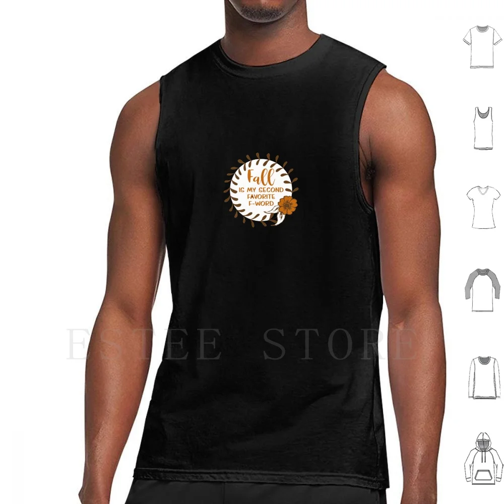 Second Favorite F-Word Tank Tops Vest Sleeveless Cuss F Word Fall Orange Brown Flower Orange Flower Fall Lover Wreath