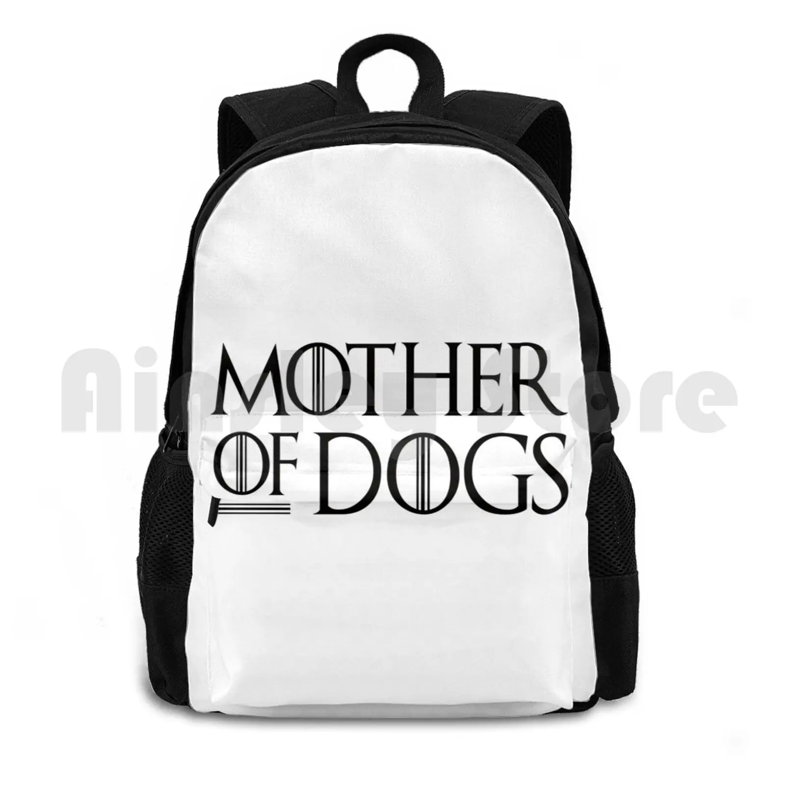 Mother Of Dogs Outdoor Hiking Backpack Waterproof Camping Travel Got Mother Of Mother Of Dogs Dog Dog Mom Got Danaerys Fan Art