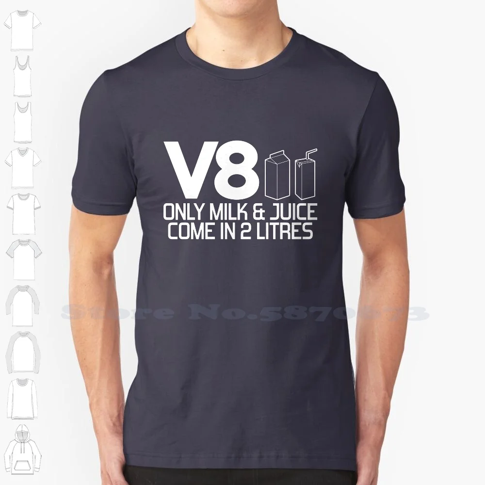 V8-Only Milk & Come In 2 Litres ( 1 ) White Tshirt For Men Women V8 Engine Only Milk Litres Litre Vee