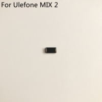 Ulefone Mix 2 Voice Receiver Earpiece Ear Speaker For Ulefone Mix 2 MTK6737 Quad Core 5.7 inch HD 1440x720 Smartphone