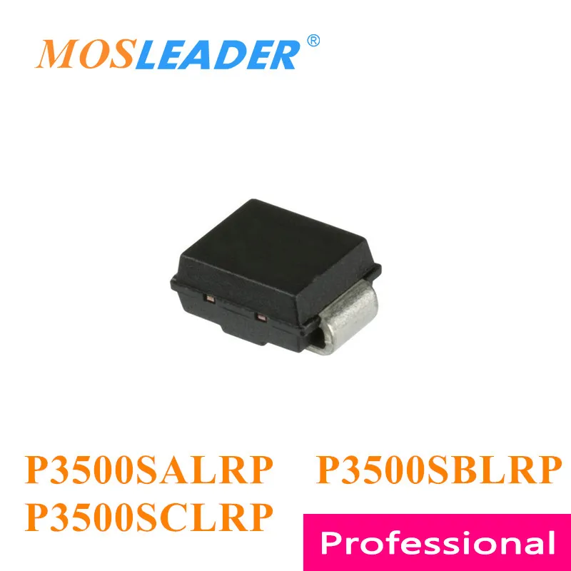 Mosleader 2500pcs SMB P3500SALRP P35A P3500SBLRP P35B P3500SCLRP P35C DO214AA P3500SA P3500SB P3500SC P3500S Made in China