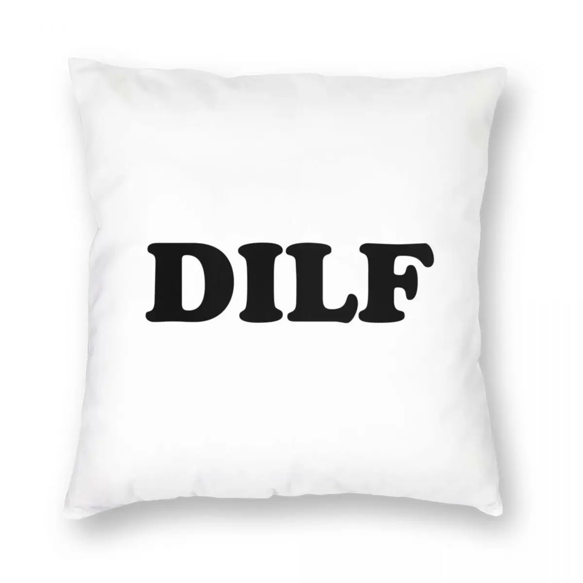 DILF Hot Dad I'd Like To Square Pillowcase Polyester Linen Velvet Creative Zip Decor Throw Pillow Case Home Cushion Cover