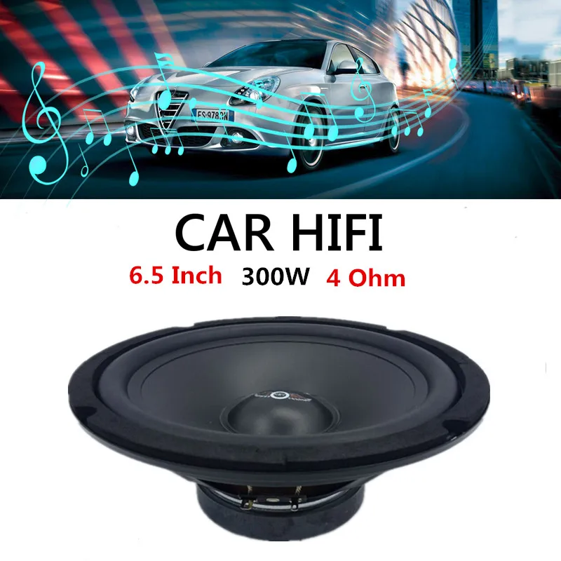 1pc 6.5 Inch 300W 4Ohm Midrange Car Audio Louder Front Door Speakers Woofers Automobile Component Fullrange Speaker