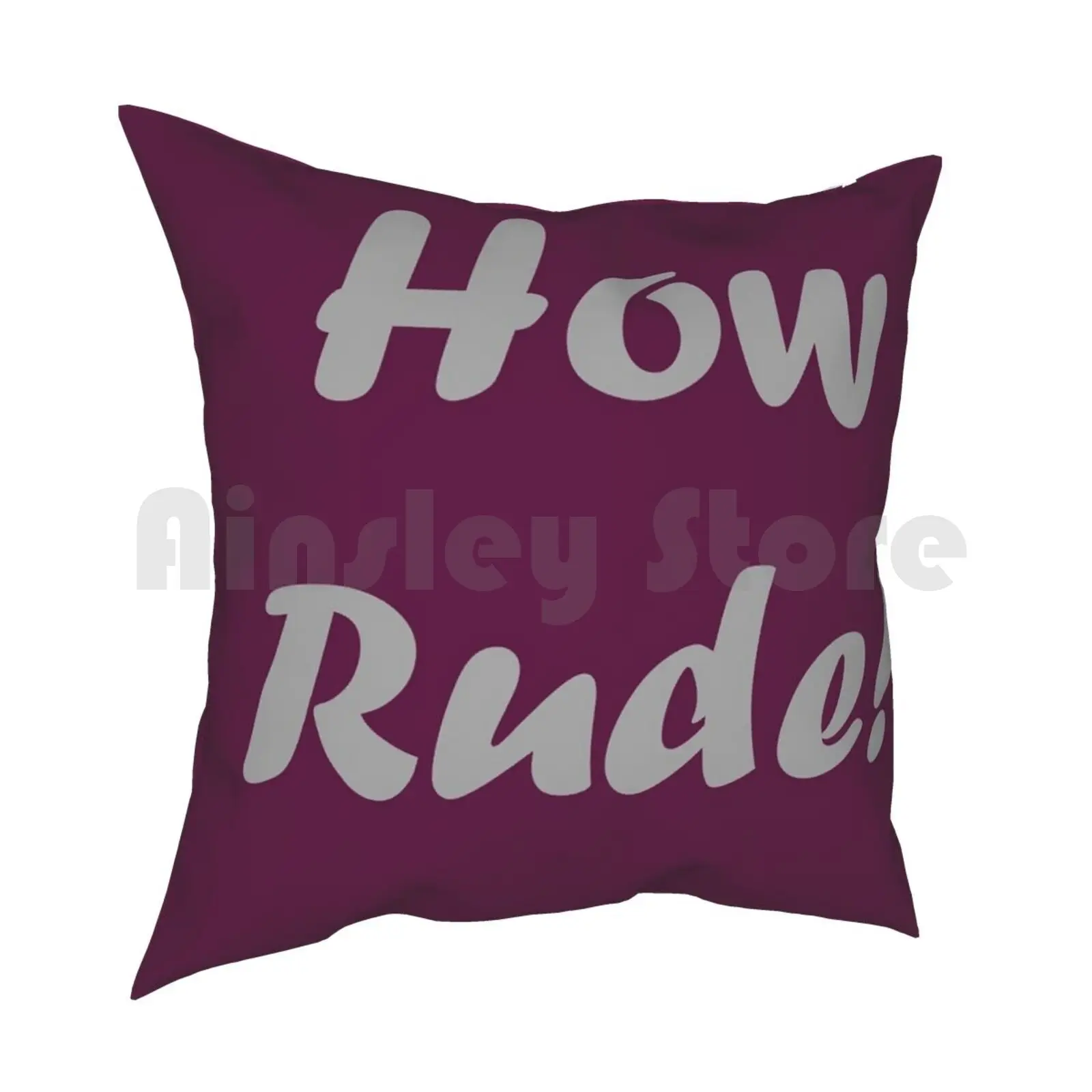 How Rude Pillow Case Printed Home Soft DIY Pillow cover Full Fuller Tanner House Funny Netflix How Rude