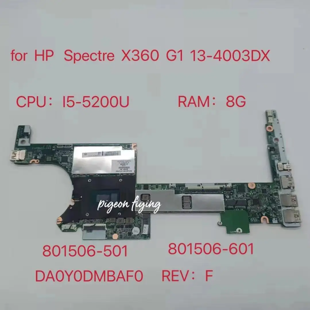 

Материнская плата для ноутбука HP Spectre X360 G1 13-4003DX Процессор: I5-5200U ОЗУ: 8 Гб 801506-501 801506-601 DA0Y0DMBAF0 протестированная материнская плата ОК