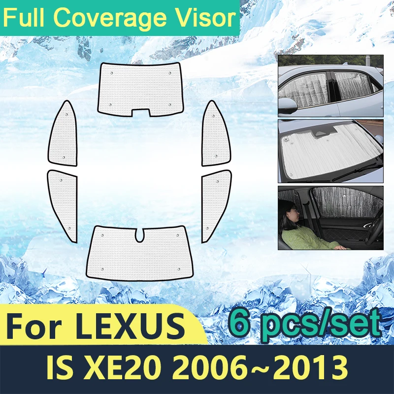 

Full Cover Sunshades For Lexus IS 200d 220d 250 250 AWD 350 300 F XE20 2006~2013 Car Windshields Accessories Sun Protection 2012