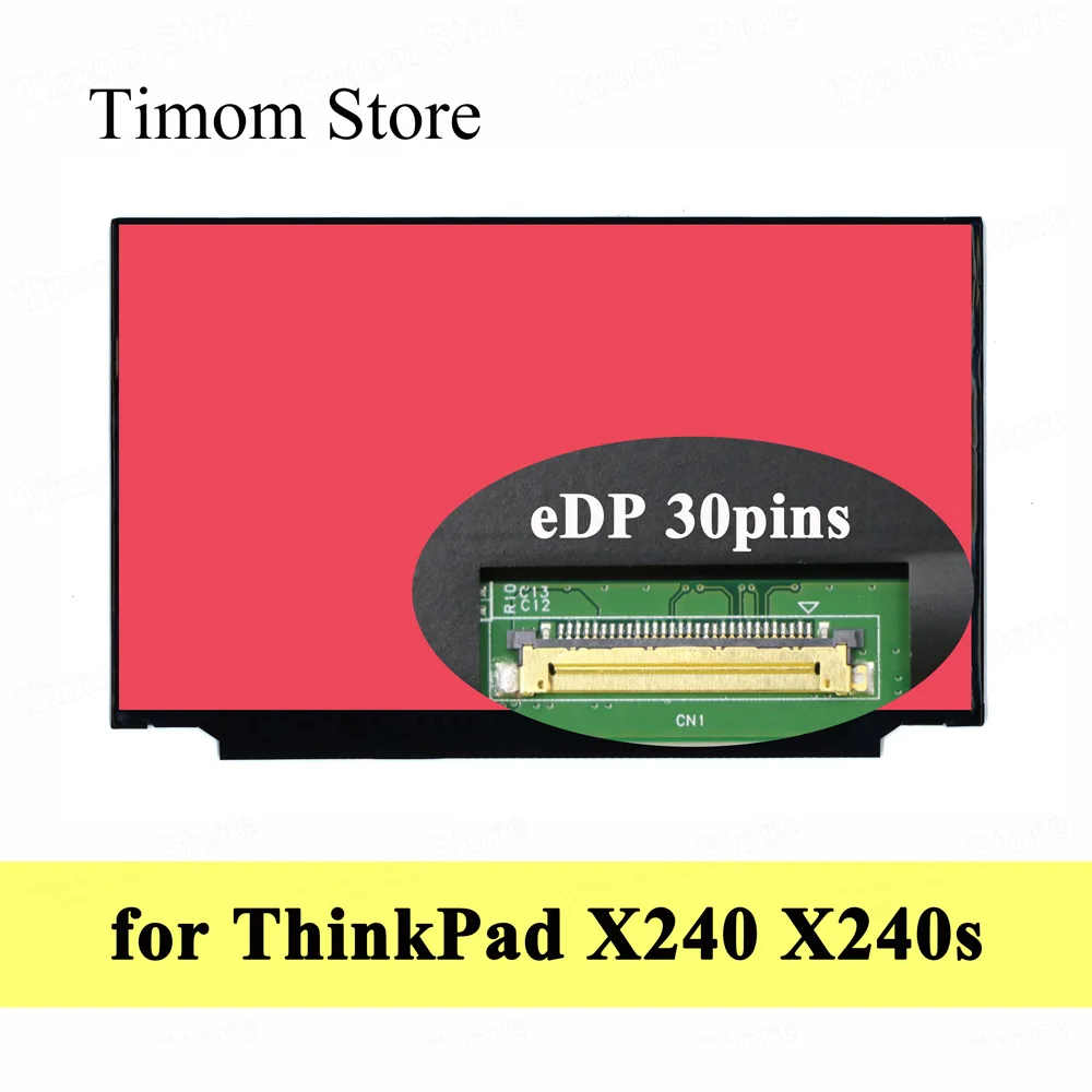 for ThinkPad X240 20AL 20AM Lenovo X240s Type 20AJ 20AK 12.5 Laptop LCD Matrix HD 1366*768 eDP 30pins TN 200 cd/m² Matte Monitor