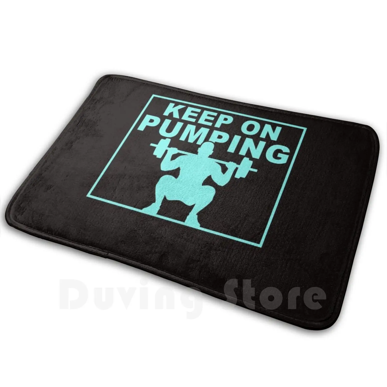 Keep On Pumping Carpet Mat Rug Cushion Soft Non-Slip Pump Bodybuilder Fitness Studio Gym Flex Shake Health Muscles Muscle