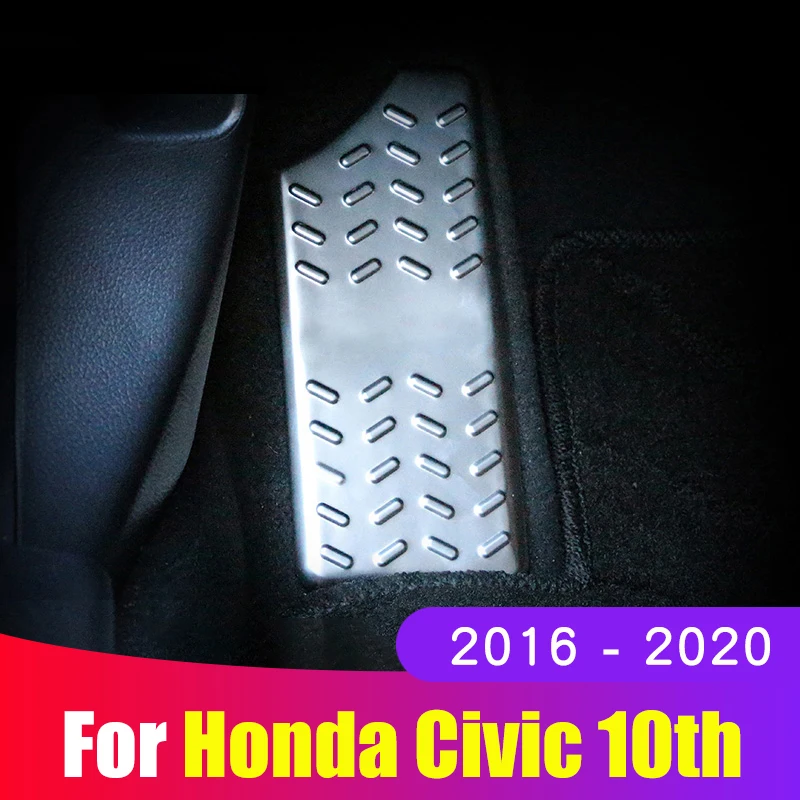 

Car Stainless Steel Foot Rest Pedal Pad Cover No Drilling Interior Protection For Honda Civic 10th 2016 2017 2018 2019 2020