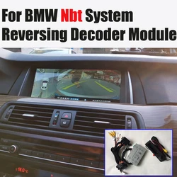 Reverse Rear Camer For BMW NBT System F10 F15 F20 F30 F31 F48 Reversing image Car Rear camera Interface Parking video assistance