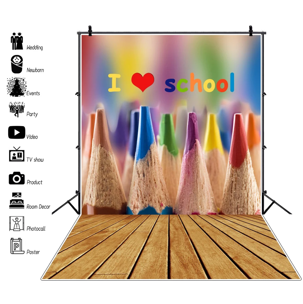 

Photography Backdrop Back To School Color Pencils I Love School Graduation Wood Floor Baby Child Portrait Photo Background Photo