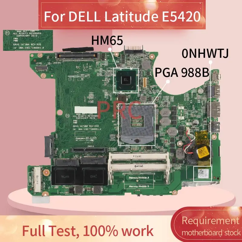 CN-0NHWTJ 0NHWTJ 006X7M For DELL Latitude E5420 Laptop Motherboard HM65 REV A02 DDR3 Notebook Mainboard