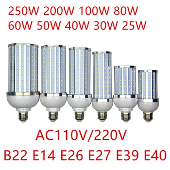 Bombilla LED de 250W, 200W, 100W, 80W, 60W, 50W, 40W, 30W, 25W, lámpara de carcasa de aluminio, 220V, E26, E27, E39, E40, luz de maíz, farola, blanco frío y cálido