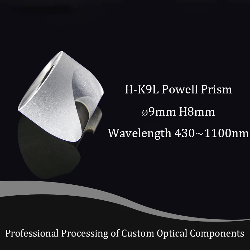 Diameter 9mm Height 8mm One-line Laser Glass Lens Powell Prism Optical Scribing Divergence Angle 90 Degrees Material H-K9L