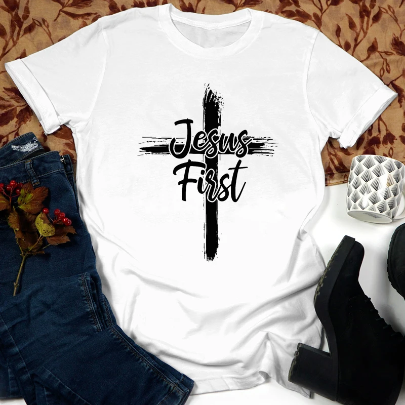 Cross Jesus First 100% Cotton T-shirt Catholic Christian Bible Top Tee Shirt Women Religious Christ Faith Tshirt