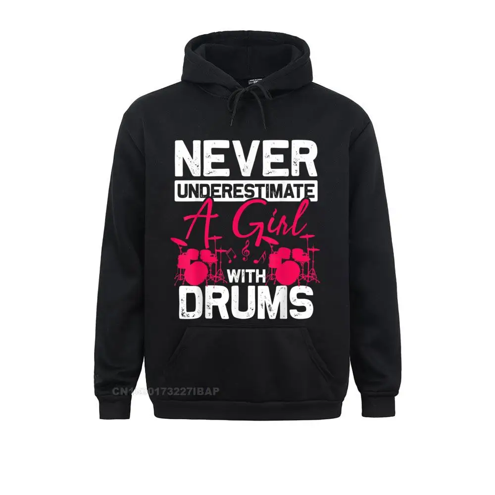 

Never Underestimate A Girl With Drums Hoodies Hip Hop Long Sleeve Young Sweatshirts Summer Summer/Autumn Clothes